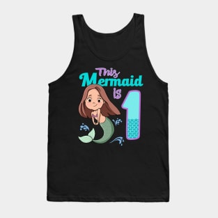 Mermaid Birthday 1 Year Old- First Birthday Tank Top